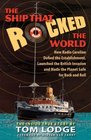 The Ship That Rocked The World How Radio Caroline Defied the Establishment Launched the British Invasion and Made the Planet Safe for Rock and Roll