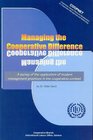 Managing the Cooperative Difference A Survey of the Application of Modern Management Practices in the Cooperative Context