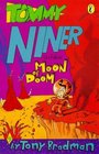 Tommy Niner  the Moon of Doom