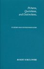 Pictures Quotations and Distinctions Fourteen Essays in Phenomenology