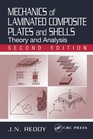 Mechanics of Laminated Composite Plates and Shells Theory and Analysis Second Edition