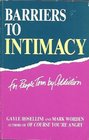 Barriers to Intimacy For People Torn by Addiction