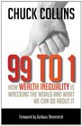 99 to 1 How Wealth Inequality Is Wrecking the World and What We Can Do about It