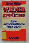 Widerspruche E antisozialistische Streitschrift