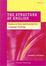The Structure of English  Studies in Form and Function for Language Teaching