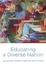 Educating a Diverse Nation Lessons from MinorityServing Institutions
