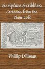Scripture Scribbles Cartoons From The Choir Loft