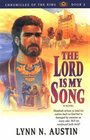 The Lord Is My Song A Novel  Bk 2