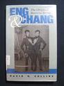 Eng and Chang The Original Siamese Twins