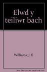 Elwd y teiliwr bach