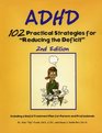 Adhd 102 Practical Strategies for Reducing the Deficit
