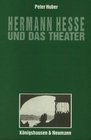 Hermann Hesse und das Theater