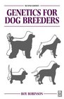 Genetics for Dog Breeders