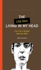 The Old Man Living in My Head: One Guy's Musings About the Bible (One Guy's Head Series)
