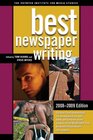 Best Newspaper Writing 20082009 Edition