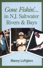 Gone Fishin' in NJ Saltwater Rivers  Bays