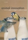 Animal Innovation