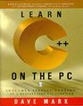 Learn C on the PC  All You Need to Start Programming in C