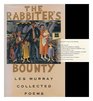The Rabbiter's Bounty Collected Poems