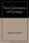 Two Germans of genius