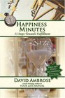 Happiness Minutes 53 Steps Towards Fulfillment