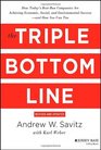 The Triple Bottom Line How Today's BestRun Companies Are Achieving Economic Social and Environmental Success  and How You Can Too