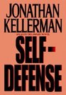 Self-Defense (Alex Delaware, Bk 9) (Audio CD) (Unabridged)