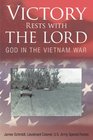 Victory Rests with the Lord God in the Vietnam War