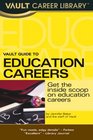 Vault Guide to Education Careers