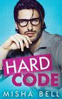 Hard Code A LaughOutLoud Workplace Romantic Comedy