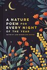 A Nature Poem for Every Night of the Year