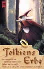 Tolkiens Erbe