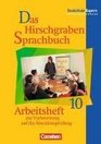 Das Hirschgraben Sprachbuch 10 Arbeitsheft Realschule Bayern