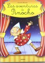 Las aventuras de Pinocho / The Adventures of Pinocchio