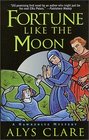 Fortune Like the Moon (Hawkenlye, Bk 1)