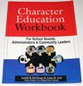 Character Education Workbook for