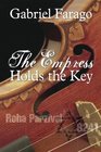 The Empress Holds the Key (Jack Rogan, Bk 1)