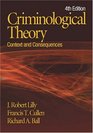 Criminological Theory Context and Consequences