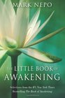 The Little Book of Awakening Selections from the 1 New York Times Bestselling The Book of Awakening