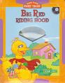 Big Red Riding Hood book and cd