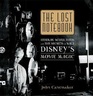 The Lost Notebook Herman Schultheis  the Secrets of Walt Disney's Movie Magic