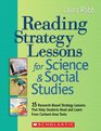 Reading Strategy Lessons for Science  Social Studies 15 ResearchBased Strategy Lessons That Help Students Read and Learn From ContentArea Texts
