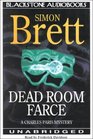 Dead Room Farce (Charles Paris, Bk 17) (Audio Cassette) (Unabridged)