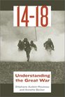 1418 Understanding the Great War