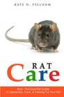 Rats The Essential Guide to Ownership Care  Training for Your Pet