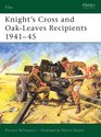 Knight's Cross and OakLeaves Recipients 194145