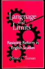 Language and Limits Resisting Reform in English Studies