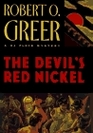 The Devil's Red Nickel (C J Floyd Mystery)