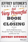 The Very Little but Very Powerful Book on Closing