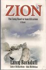 Zion The long road to sanctification